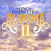 Alabama - Songs Of Inspiration, Vol. 2